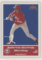 Prospects - Anderson Machado #/200