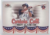 Curtain Call - Troy Glaus #/200