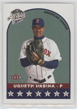 2002 Fleer Tradition Update - [Base] #U328 - All-Stars - Ugueth Urbina