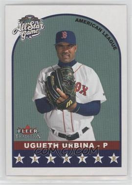 2002 Fleer Tradition Update - [Base] #U328 - All-Stars - Ugueth Urbina