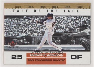 2002 Fleer Tradition Update - [Base] #U386 - Tale of the Tape - Barry Bonds