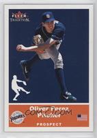Prospects - Oliver Perez