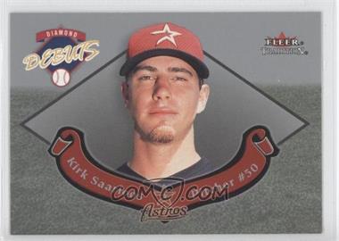 2002 Fleer Tradition Update - Diamond Debuts #U8DD - Kirk Saarloos