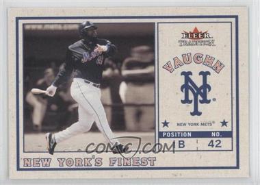 2002 Fleer Tradition Update - New York's Finest #_7NYF - Mo Vaughn