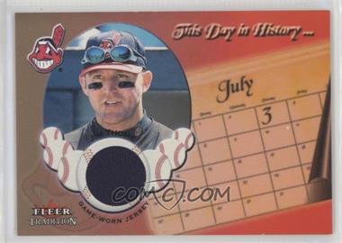 2002 Fleer Tradition Update - This Day In History... - Game Used #_JITH.2 - Jim Thome (Jersey)