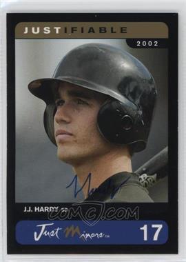 2002 Just Minors Justifiable - [Base] - Black Autographed #17 - J.J. Hardy /25