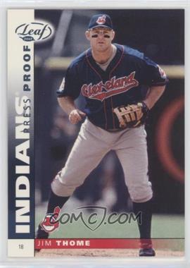 2002 Leaf - [Base] - Press Proof Platinum #20 - Jim Thome /25