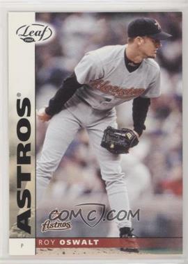 2002 Leaf - [Base] #118 - Roy Oswalt