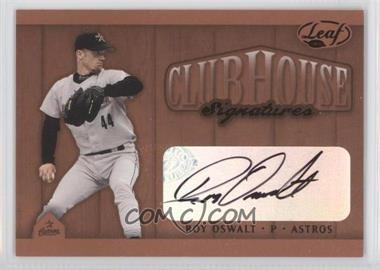 2002 Leaf - Clubhouse Signatures - Bronze #_ROOS - Roy Oswalt /300