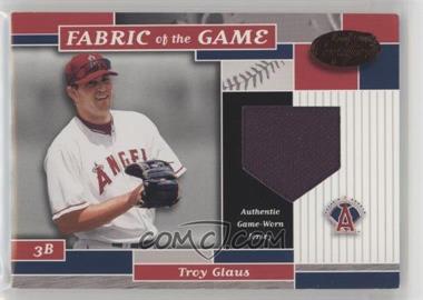 2002 Leaf Certified - Fabric of the Game - Bronze Die-Cut Plate #FG 142 - Troy Glaus /100