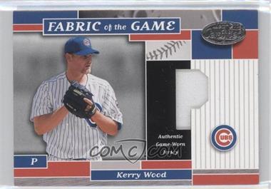 2002 Leaf Certified - Fabric of the Game - Silver Die-Cut Position #FG 144 - Kerry Wood /50