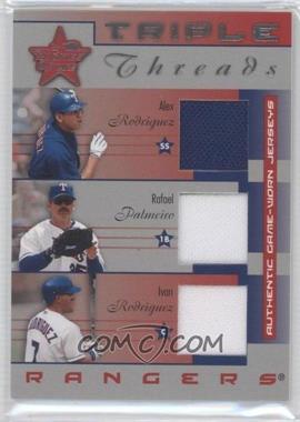 2002 Leaf Rookies And Stars - Triple Threads #TT-2 - Alex Rodriguez, Rafael Palmeiro, Ivan Rodriguez /100