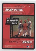 Offense - Rough Outing