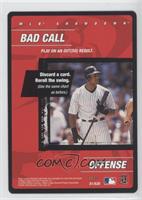 Offense - Bad Call