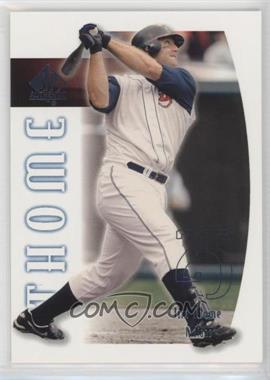 2002 SP Authentic - [Base] - Limited Missing Serial Number #10 - Jim Thome