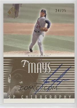 2002 SP Authentic - Chirography - Gold #JM - Joe Mays /25 [Noted]
