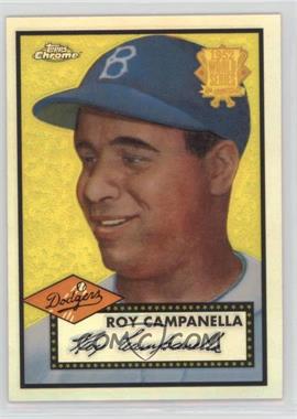 2002 Topps Chrome - 1952 Reprints - Refractor #52R-1 - Roy Campanella