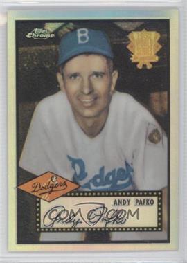 2002 Topps Chrome - 1952 Reprints - Refractor #52R-4 - Andy Pafko