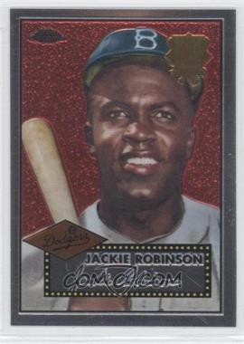 2002 Topps Chrome - 1952 Reprints #52R-10 - Jackie Robinson