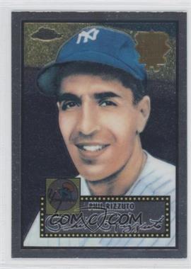 2002 Topps Chrome - 1952 Reprints #52R-7 - Phil Rizzuto