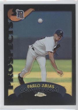 2002 Topps Chrome - [Base] - Black Refractor #685 - Pablo Arias /50