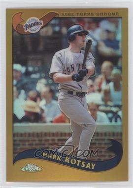 2002 Topps Chrome - [Base] - Gold Refractor #47 - Mark Kotsay