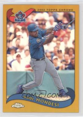 2002 Topps Chrome - [Base] - Gold Refractor #560 - Raul Mondesi