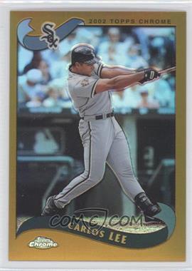 2002 Topps Chrome - [Base] - Gold Refractor #608 - Carlos Lee