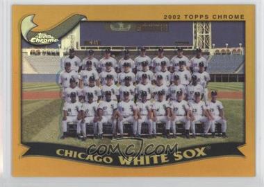 2002 Topps Chrome - [Base] - Gold Refractor #647 - Chicago White Sox Team