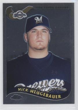 2002 Topps Chrome - [Base] #377 - Nick Neugebauer