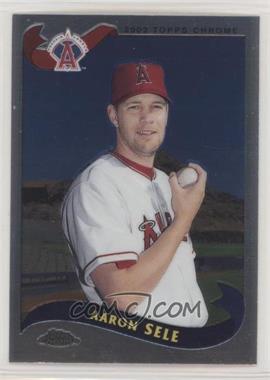 2002 Topps Chrome Traded & Rookies - [Base] #T81 - Aaron Sele