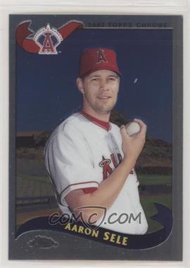 2002 Topps Chrome Traded & Rookies - [Base] #T81 - Aaron Sele