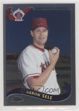 2002 Topps Chrome Traded & Rookies - [Base] #T81 - Aaron Sele