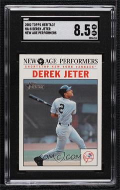 2002 Topps Heritage - New Age Performers #NA-8 - Derek Jeter [SGC 8.5 NM/Mt+]