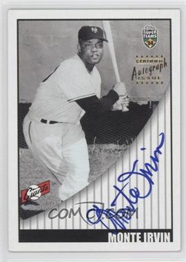 2002 Topps Super Teams - Autographs #STA-MI - Monte Irvin