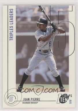 2002 Topps Ten - [Base] #26 - Juan Pierre