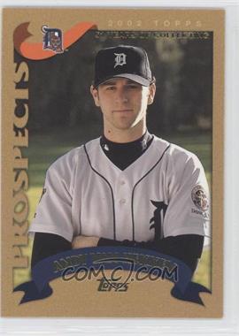 2002 Topps Traded - [Base] - Gold #T220 - Prospects - Andy Van Hekken /2002