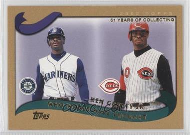 2002 Topps Traded - [Base] - Gold #T274 - Who Would Have Thought - Ken Griffey Jr. /2002