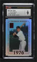 Thurman Munson [CSG 9 Mint] #/79