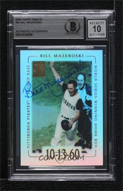 2002 Topps Tribute - [Base] #60 - Bill Mazeroski [BAS BGS Authentic]