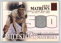 Eddie Mathews #/41