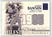 Andre Dawson #/95