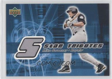 2002 Upper Deck - 5 Star Tributes #ST-MS - Mike Sweeney