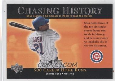 2002 Upper Deck - Chasing History #CH1 - Sammy Sosa