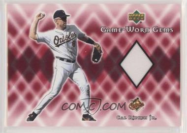 2002 Upper Deck - Game-Worn Gems #G-CR - Cal Ripken Jr.