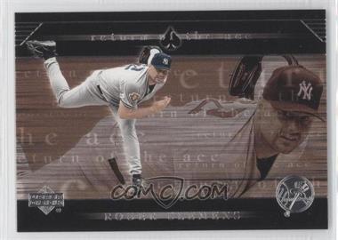 2002 Upper Deck - Return of the Ace #RA9 - Roger Clemens