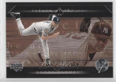 2002 Upper Deck - Return of the Ace #RA9 - Roger Clemens