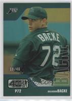 Brandon Backe #/40