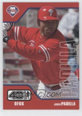 2002 Upper Deck 40 Man - [Base] #909 - Jorge Padilla