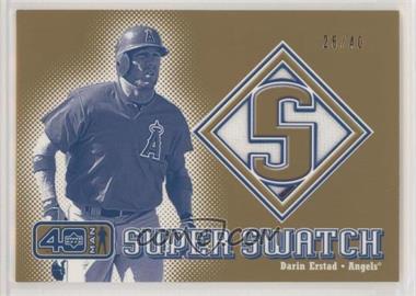 2002 Upper Deck 40 Man - Super Swatches - Gold #S-DE - Darin Erstad /40